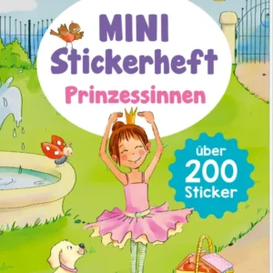 Auf dem Buchcover ist eine kleine Prinzessin, ein fröhliches Mädchen mit braunen Haaren in einem rosa Tutu und einer Krone abgebildet. Sie steht im Vordergrund neben einem weißen Hund und einer Fontäne, während Schmetterlinge und Vögel um sie fliegen. Der Titel „MINI Stickerheft Prinzessinnen“ ist in großen, bunten Buchstaben geschrieben. Ein blauer Button informiert über „über 200 Sticker“. Ganz unten mittig steht der Logoschriftzug von arsEdition.