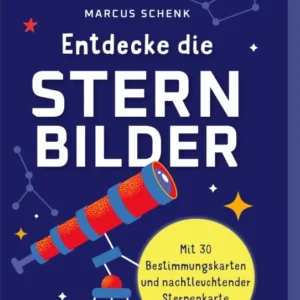 Das Buchcover zeigt einen tiefblauen Hintergrund mit hellen, stylisierten Sternen und einem Teleskop, das in lebhaften Farben abgebildet ist. Der Titel „Entdecke die STERNBILDER“ ist prominent in großer, weißer Schrift platziert. Unter dem Titel steht der Autor Marcus Schenk, ebenfalls in heller Schrift. Ein kleiner Zusatz erklärt „Mit 30 Bestimmungskarten und nachtleuchtender Sternenkarte“. Oben links befindet sich ein Button mit dem Hinweis „SPIEGEL-Bestseller“. Ganz unten...