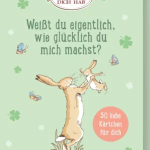 Auf dem Buchcover befindet sich ein sanfter, mintgrüner Hintergrund, auf dem verspielte, niedliche Illustrationen von Schmetterlingen und Kleeblättern abgebildet sind. Im Vordergrund sind zwei Hasen in zärtlicher Pose zu sehen. Der Titel „Weißt du eigentlich, wie glücklich du mich machst?“ ist in einer verschnörkelten, hellen Schrift platziert. Ein roter Button mit der Aufschrift „50 liebe Kärtchen für dich“ ist ebenfalls sichtbar. Ganz unten mittig steht der Logoschriftzug von...
