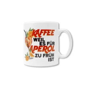Kaffee weil es für Aperol noch zu früh ist Tasse